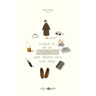 Sách - chúng ta rồi sẽ hạnh phúc theo những cách khác nhau - az