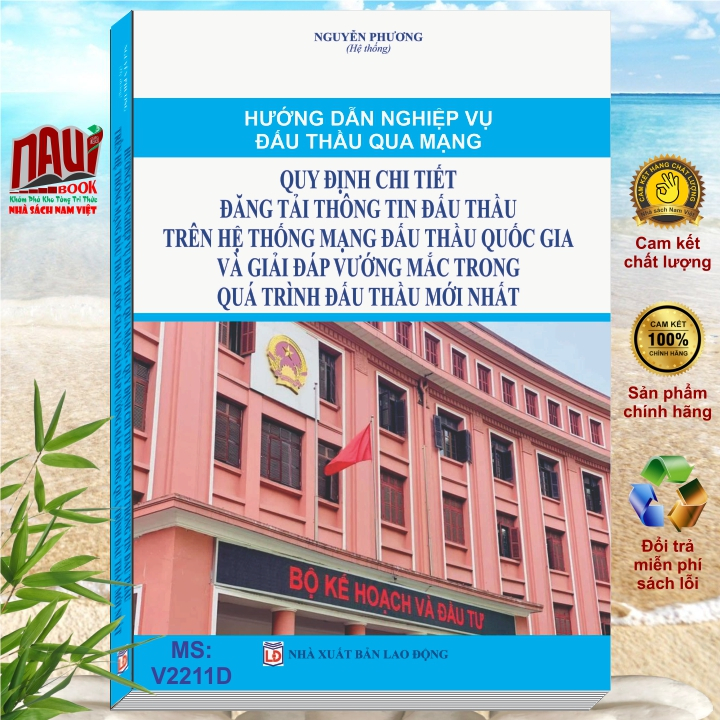Sách Hướng Dẫn Nghiệp Vụ Đấu Thầu và Giải Đáp Vướng Mắc Trong Quá Trình Đấu Thầu Mới Nhất - V2211D