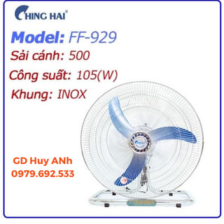Quạt sàn Chinghai - FF-929, cánh 500, quạt chân quỳ công nghiệp Đài Loan Huy Anh