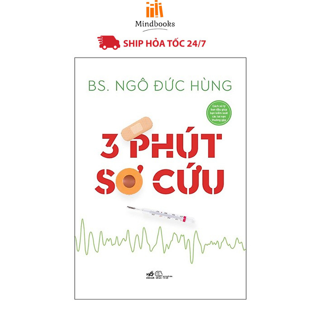 Sách - 3 Phút Sơ Cứu - BS. Ngô Đức Hùng (Tái Bản)