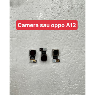 Camera Sau A12 OPPO,thay thế