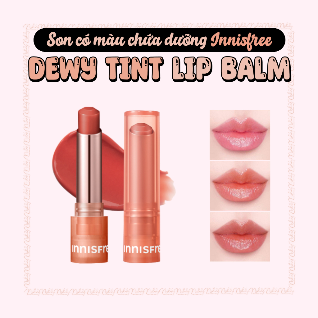 (MẪU MỚI) Son dưỡng có màu Innisfree Glow Tint Lip Balm, Innisfree Dewy Tint Lip Balm