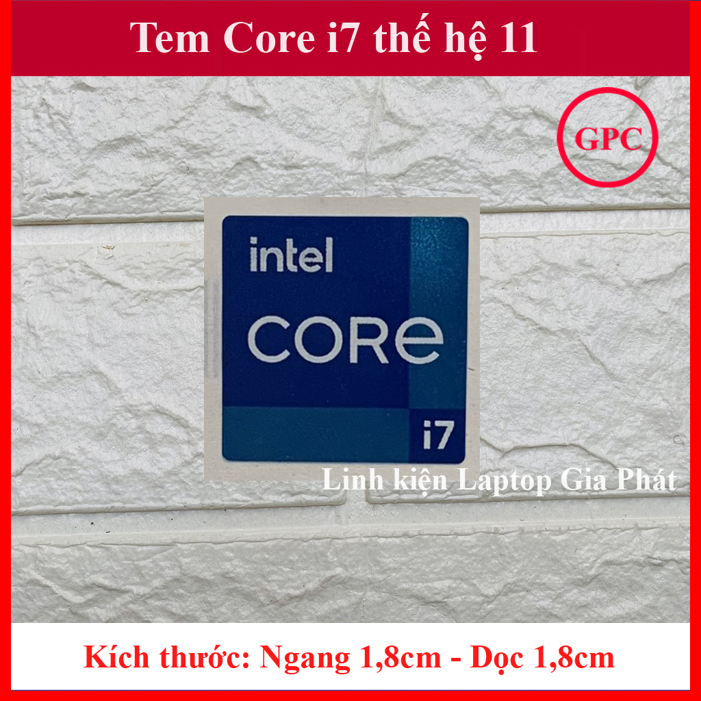 Tem Core i7 Thế Hệ 11 (11th Gen) Thay Tem Máy Tính