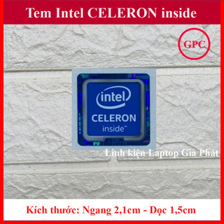 Tem intel celeron inside thay tem máy tính