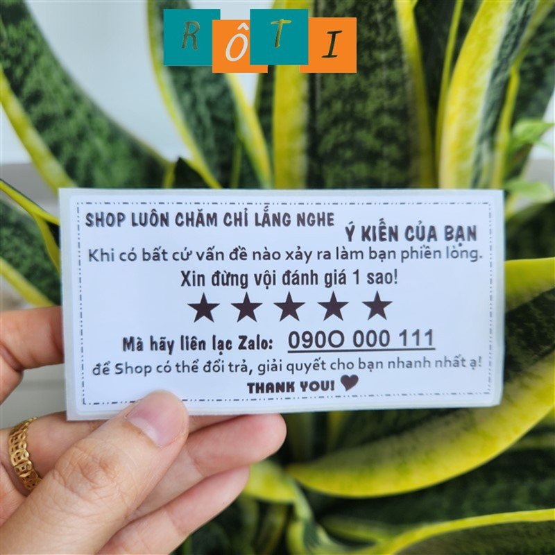100 Tem in theo yêu cầu Nhãn đánh giá 5 sao Lưu ý liên hệ trước điện thoại Zalo Quét mã QR 10x5cm