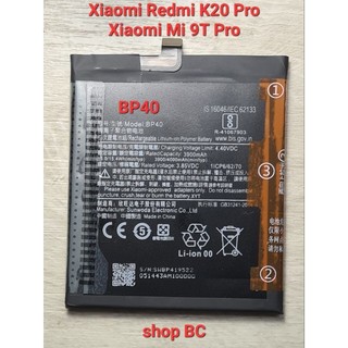Pin zin xiaomi redmi k20 pro , xiaomi mi 9t pro , mã pin bp40 , dung lượng pin 4000mah