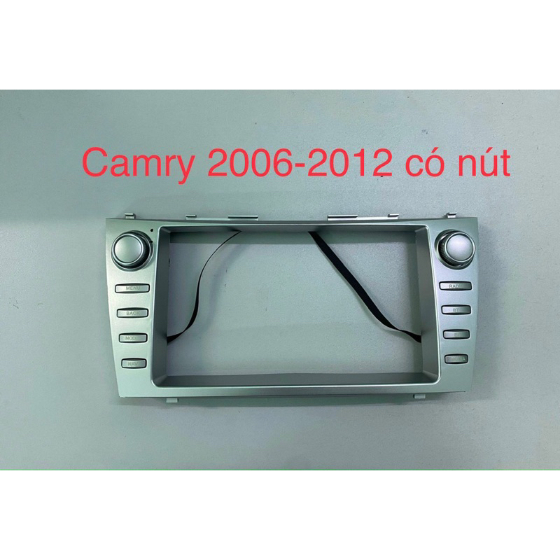 MẶT DƯỠNG CAMRY 2006-2012 CÓ NÚT