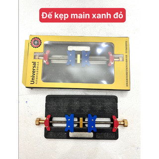 Đế Kẹp Main Đa Năng /Xanh Đỏ/ Cho Kỹ Thuật Sửa Chữa Điện Thoại