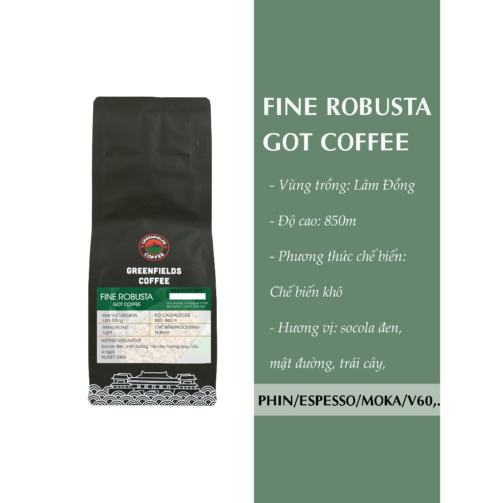 Cà phê hạt rang mộc Fine Robusta - Got Coffee đạt chứng nhận CQI (Coffee Quality Institute) 250g