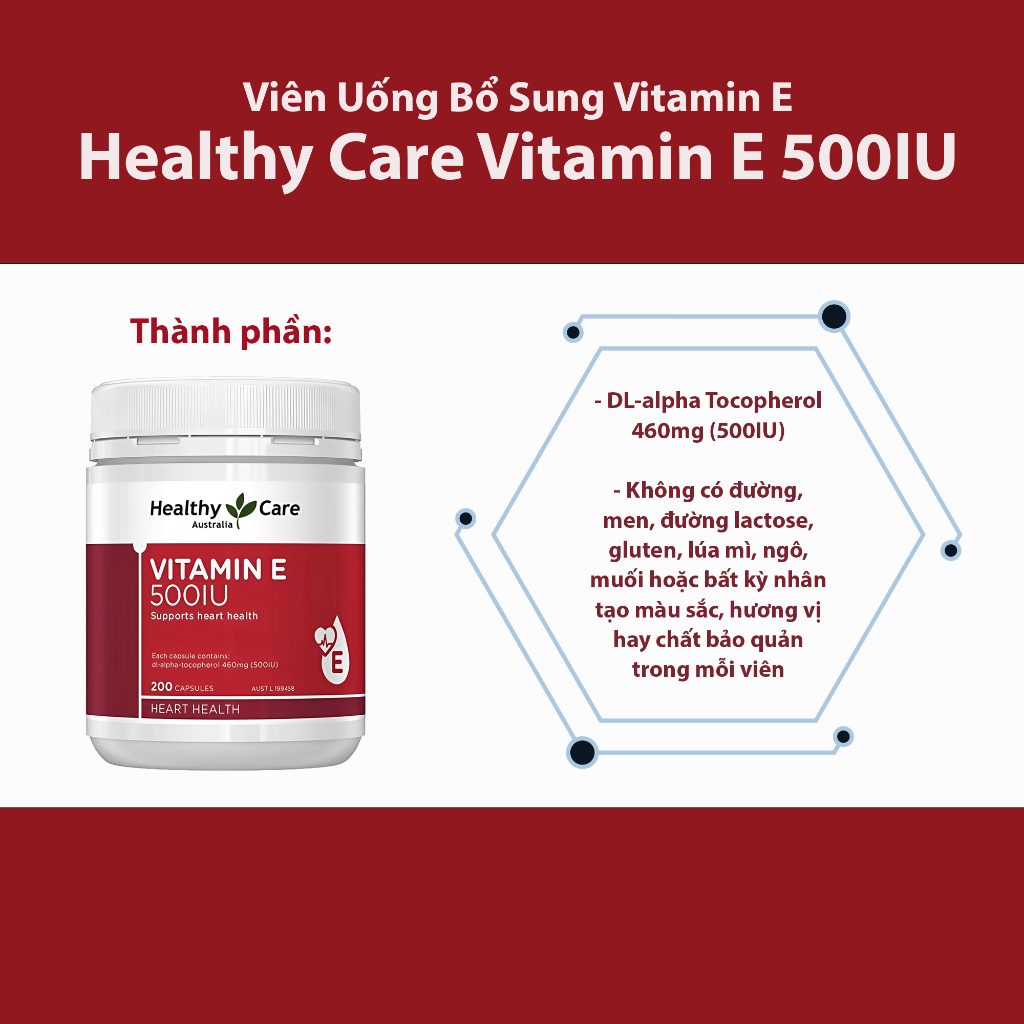 Viên uống bổ sung vitamin E Healthy Care 500IU 200 viên giúp đẹp da, dưỡng tóc