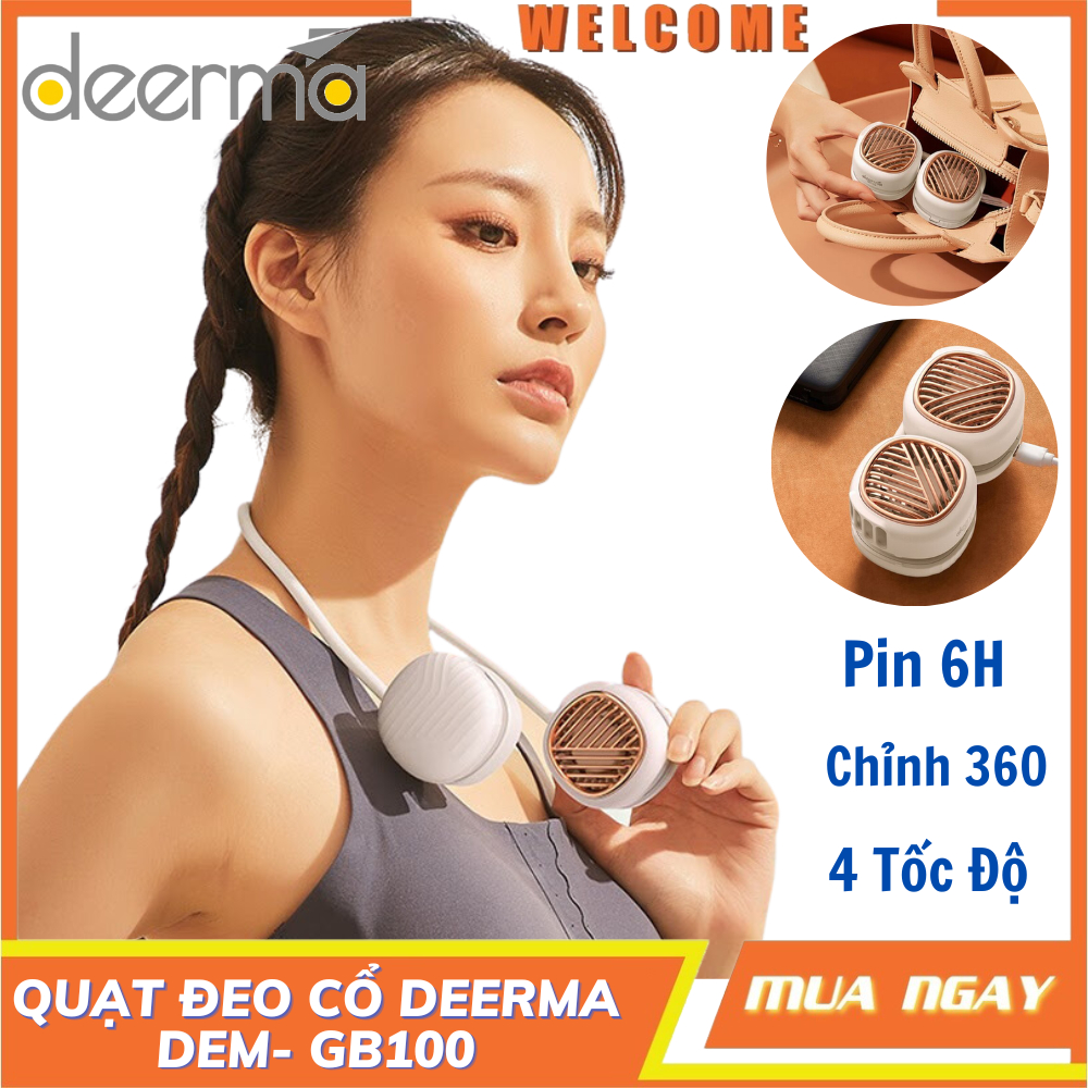 Quạt đeo cổ Deerma DEM-GB100 , Tích điện, Cầm tay, Dùng 4H, Chỉnh 360 độ, Bảo hành 12 tháng