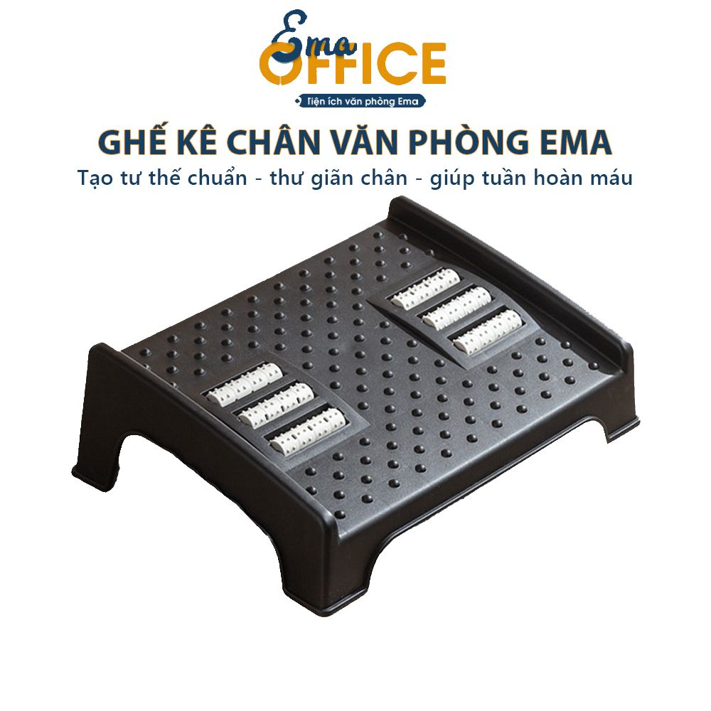 Ghế kê chân văn phòng EMA - Thiết kế công thái học giảm tê chân, chống suy giãn tĩnh mạch