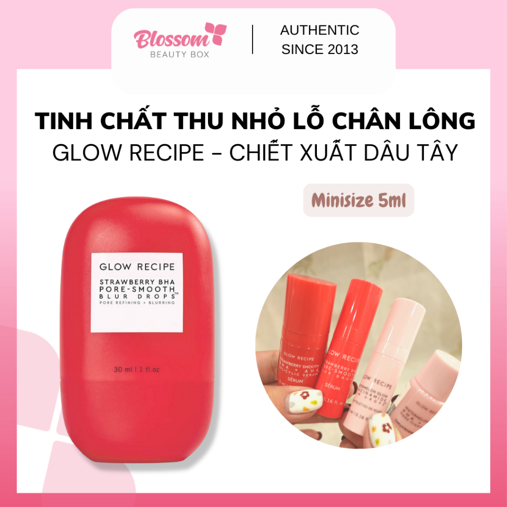 Minisize 5ml - Tinh chất thu nhỏ lỗ chân lông Glow Recipe Strawberry BHA Pore-Smooth Blur Drops