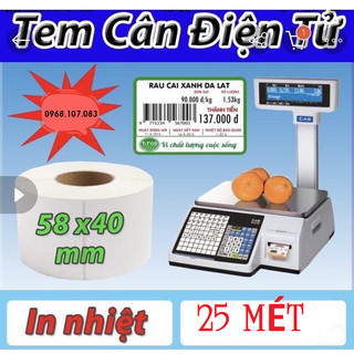 Tem cân điện tử-Tem in nhiệt cân điện tử 58x40/60x40mm