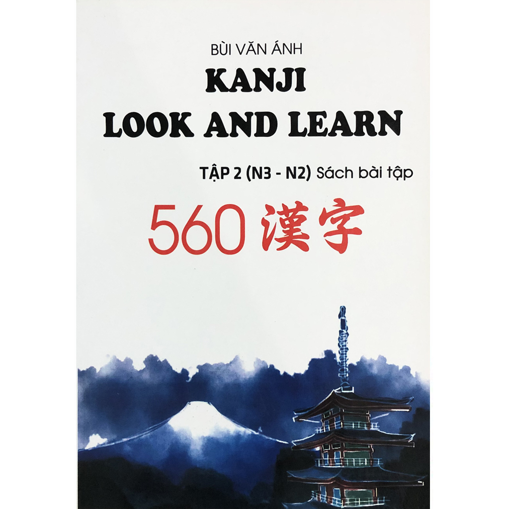 Sách - Combo Kanji Look And Learn - 560 Chữ Kanji Bản Dịch Tiếng Việt ( Dành Cho Trình Độ N3.N2 )