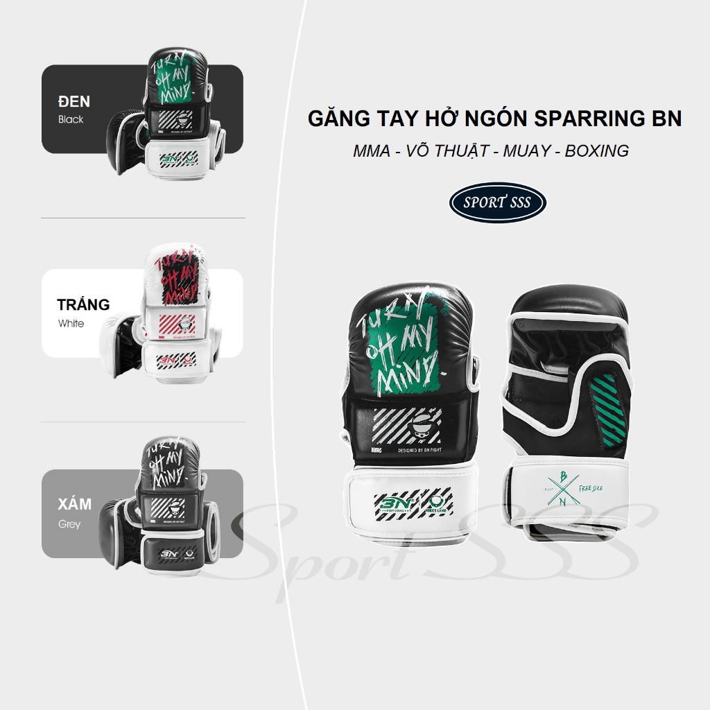 Găng Tay BN hở ngón Sparring - MMA - BOXING - Võ Thuật - Muay cao cấp