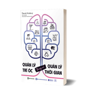 Sách: quản lý trí óc thay vì quản lý thời gian -