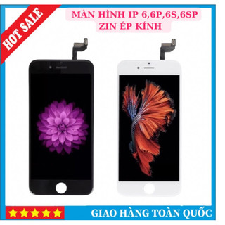 Màn hình điện thoại zin thấy thay thế cho ip 6/6p/6s/6sp Tặng cường lực