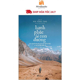 Sách - Hạnh phúc là con đường - Nhã Nam
