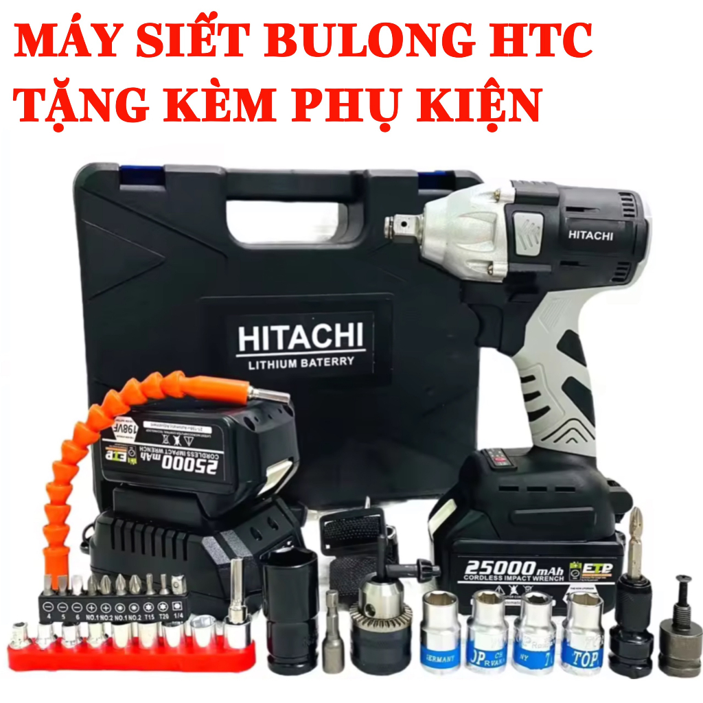 Máy Siết Bulong HTC HITACHI 199v 32000mah CHÂN PIN MAKITA, Tặng Mũi Bắn Vít Cao Cấp