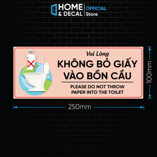 Bảng Không Bỏ Giấy Vào Bồn Cầu, Decal Dán Nhắc Nhở Không Vứt Giấy, Sticker WC, Toilet Dán Nhà Vệ Sinh Chống nước