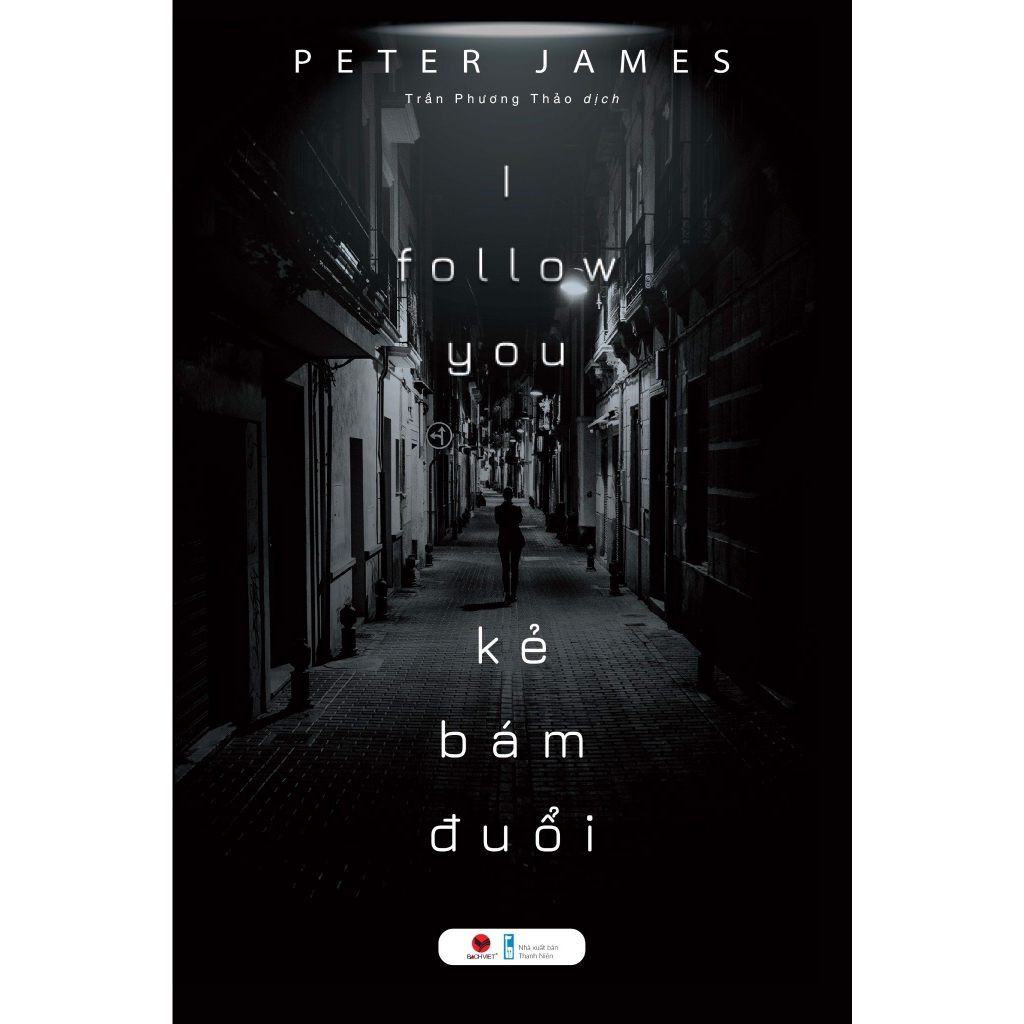 Sách Kẻ Bám Đuổi ( Peter James )