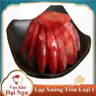 LẠP XƯỞNG ngon đặc sản  loại 500gR-Vựa Khô Đại Ngư