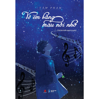 Sách - vẽ em bằng màu nỗi nhớ