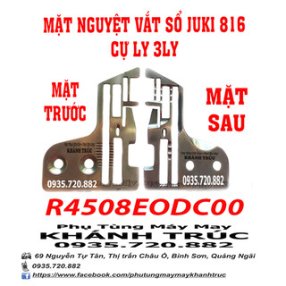 R4508E0DC00 Mặt nguyệt máy Vắt sổ Juki 816 3ly máy may công nghiệp