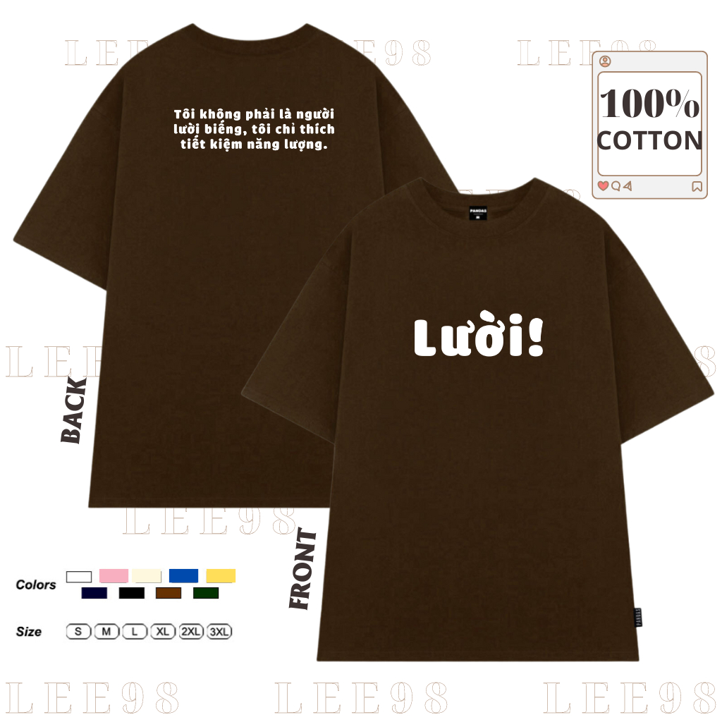Áo thun nam nữ tay ngắn in chữ LƯỜI hot tred, áo phông chất cotton mềm mát LEE98
