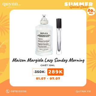 [Mẫu thử 10ml] Nước hoa unisex Lazy Sunday Morning của hãng MAISON MARTIN MARGIELA