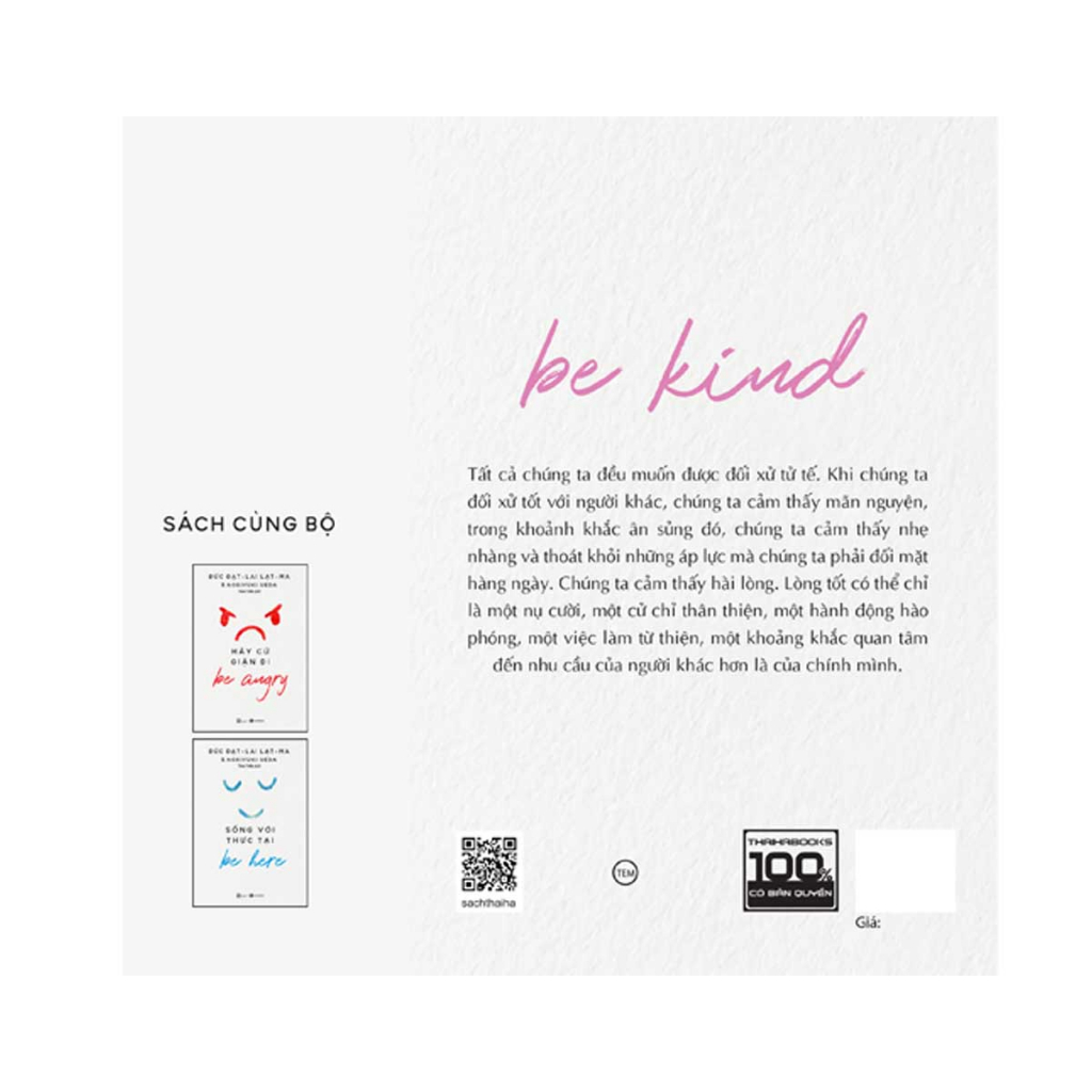 Sách - Hãy có lòng tốt - Be Kind