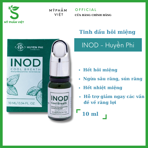 Tinh Dầu Hôi Miệng Inod Huyền Phi, 5Ml , Hết Sạch Hôi Miệng Ngừa Sâu Răng Viêm Lợi, Tự Tin Hơi Thở Thơm Mát, Myphamviets