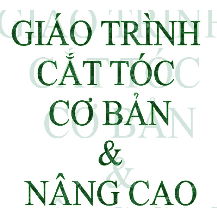 Giáo Trình Cắt Tóc Cơ Bản Và Nâng Cao ToniGuy
