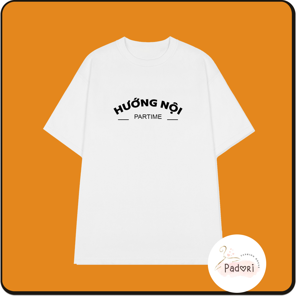 Áo thun unisex tay ngắn, cổ tròn nam nữ Hướng Nội Partime