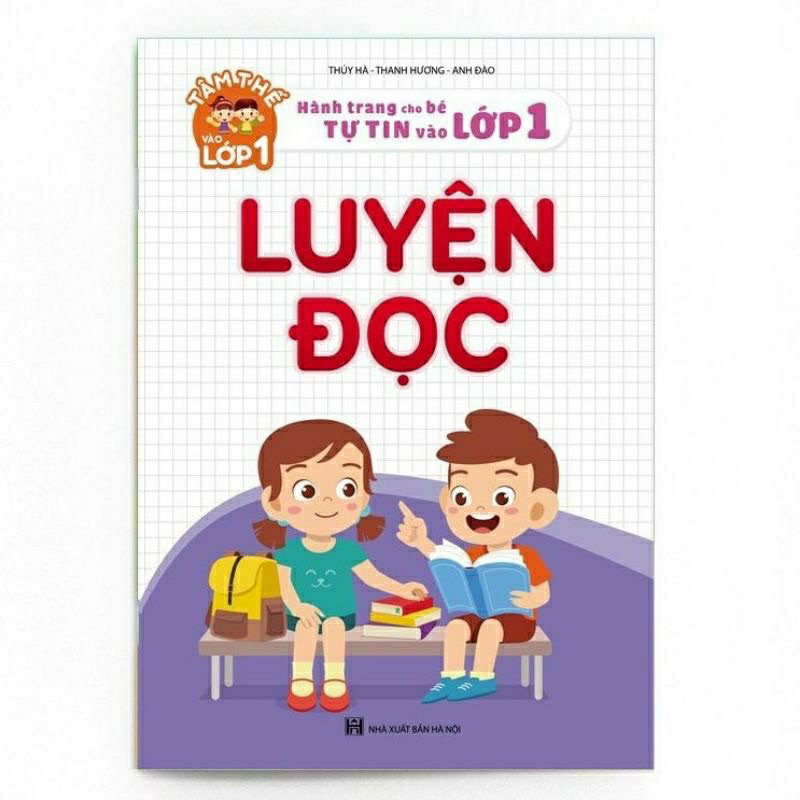 Sách - Luyện Đọc - Hành Trang Cho Bé Tự Tin Vào Lớp 1