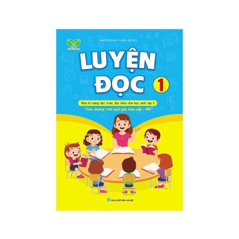 Sách - Luyện đọc 1 theo chương tình sách giáo khoa mới Kết nối tri thức