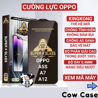 Kính cường lực Oppo A5s, A12, A7 Kingkong full màn | Miếng dán bảo vệ màn hình cho opoo Cowcase