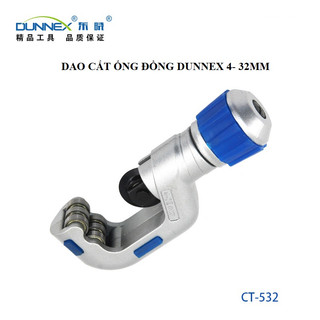 Dao cắt ống đồng chính hãng dunnex hàng cao cấp ct-532 phi từ 4mm -32mm