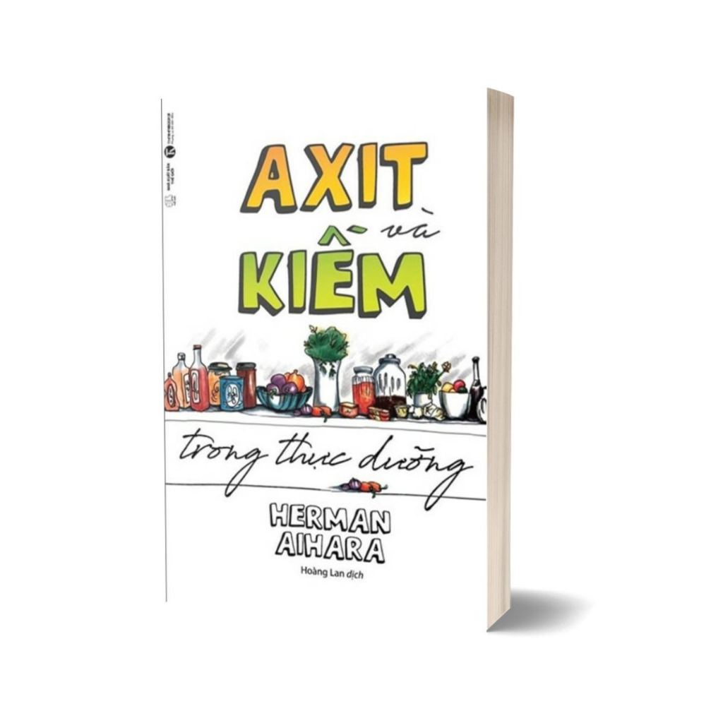 Sách - Axit Và Kiềm Trong Thực Dưỡng