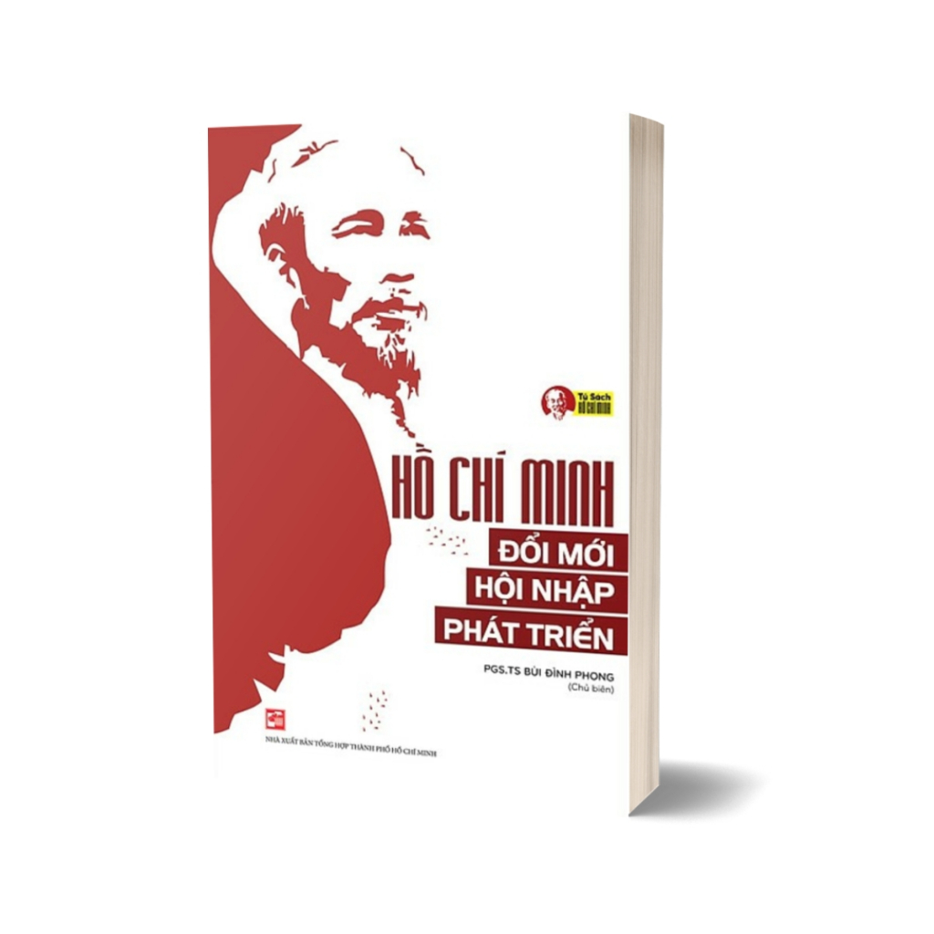 Sách - Hồ Chí Minh: Đổi Mới - Hội Nhập - Phát Triển