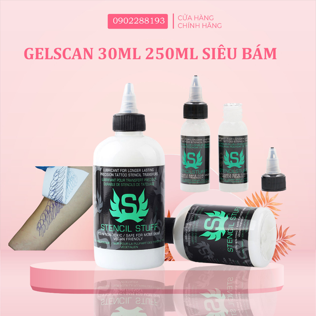 Gel Scan 30ml 240ml  GelScan Hình Xăm - Hỗ Trợ Xăm Hình Nghệ Thuật.