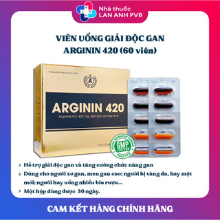 ARGININ 420 (60 viên) - Thực phẩm bảo vệ tế bào gan, mật.