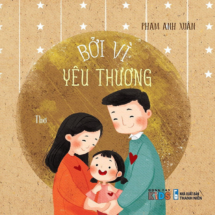 Sách - Thơ Cho Bé - Bởi Vì Yêu Thương