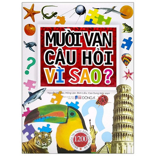 Sách - mười vạn câu hỏi vì sao ?