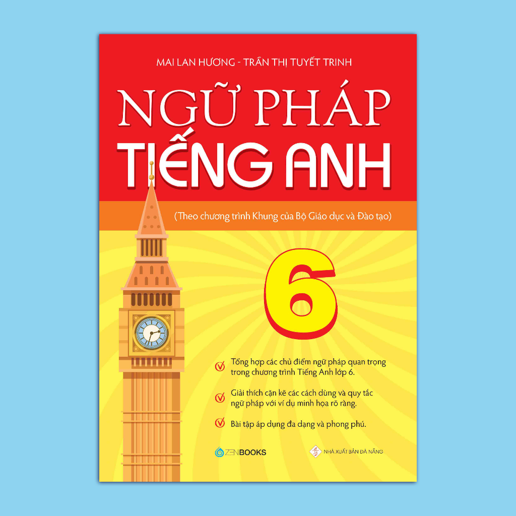 SÁCH - Ngữ pháp tiếng Anh lớp 6 (Theo CT Khung của Bộ GD&ĐT)