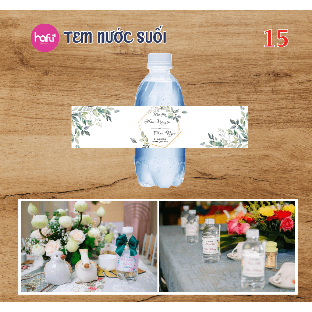 TEM DÁN CHAI NƯỚC SUỐI 355ml ĐÁM CƯỚI HỎI SINH NHẬT TIỆC PARTY HAFU HOUSE