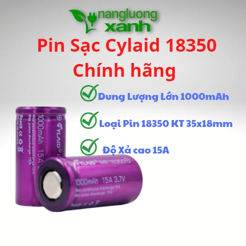 Pin 18650 18350 Cylaid  Xả Cao Dung lượng lớn