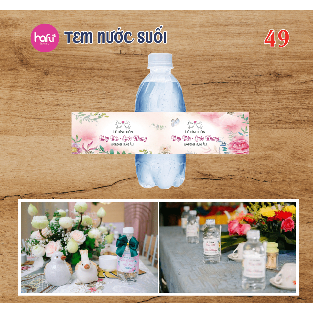 TEM DÁN CHAI NƯỚC SUỐI 355ml ĐÁM CƯỚI HỎI SINH NHẬT TIỆC PARTY HAFU HOUSE