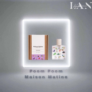 Nước hoa unisex poom poom maison matine 10/20ml